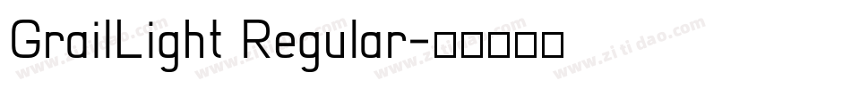 GrailLight Regular字体转换